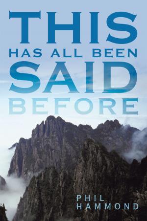 Cover of the book This Has All Been Said Before by Norma Panelli Halahan
