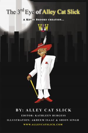 Cover of the book The Third Eye of Alley Cat Slick by Cindy Rickey