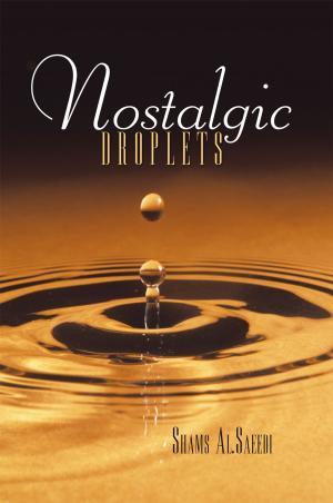 Cover of the book Nostalgic Droplets by Vivian Lewis