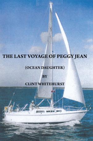 Cover of the book The Last Voyage of Peggy Jean by Larissa Neilson