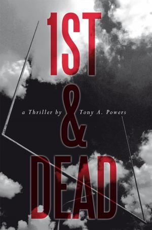 Cover of the book 1St & Dead by Braxton DeGarmo