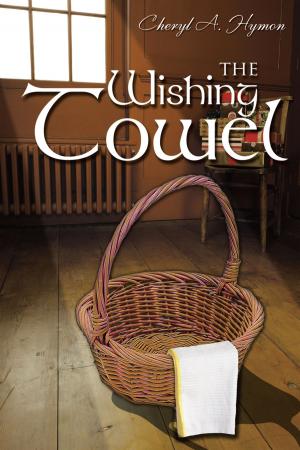Cover of the book The Wishing Towel by Margaret Churchill