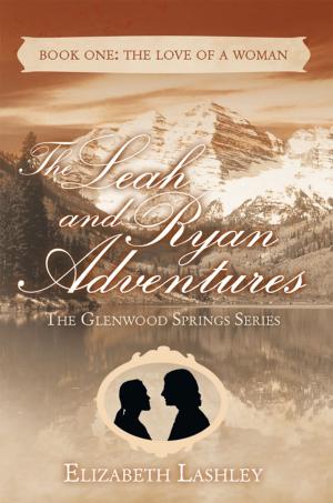 Cover of the book The Glenwood Springs Series the Leah and Ryan Adventures by John Paul Ferris
