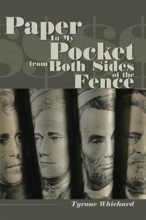 Cover of the book Paper in My Pocket from Both Sides of the Fence by Robert Lee Fields