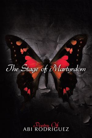 Cover of the book The Stage of Martyrdom by Jessica Fulcher