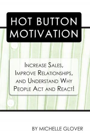 Cover of the book Hot Button Motivation by Les Thomas