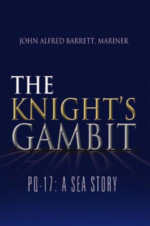 Cover of the book The Knight’S Gambit by Lawrence J. Enders, Lawrence J. Enders M.D
