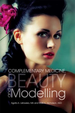 Cover of the book Complementary Medicine, Beauty and Modelling by Kia Seppa