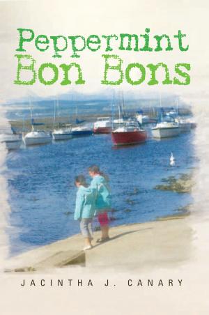 Cover of the book Peppermint Bon Bons by Arnaud Romeo Noume