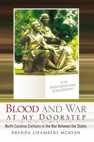 Cover of the book Blood and War at My Doorstep by Barbara Meadows
