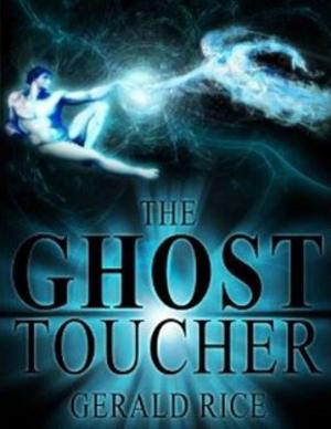bigCover of the book The Ghost Toucher by 