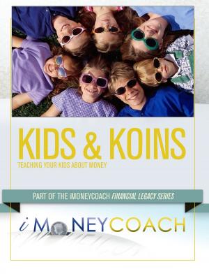 Book cover of Kids & Koins: Teaching Your Kids About Money