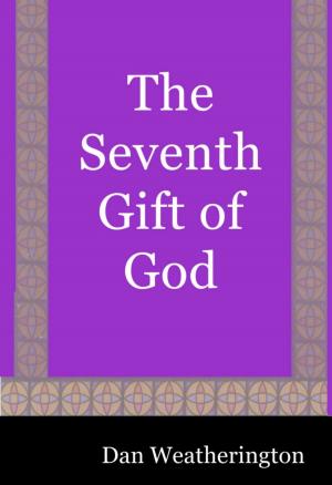 Book cover of The Seventh Gift of God