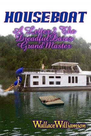 Cover of A Letter 2 The DreadfulDares GrandMaster HouseBoat