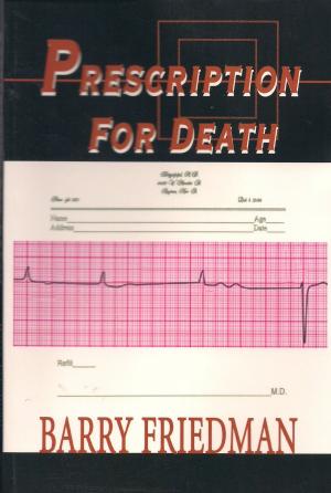 Cover of the book Prescription For Death by Miguel León