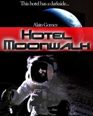 Cover of the book Hotel Moonwalk by Samantha McKeating