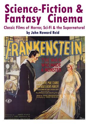 Cover of the book Science-Fiction & Fantasy Cinema: Classic Films of Horror, Sci-Fi & the Supernatural by Tony Neumeyer, Richard Thomas