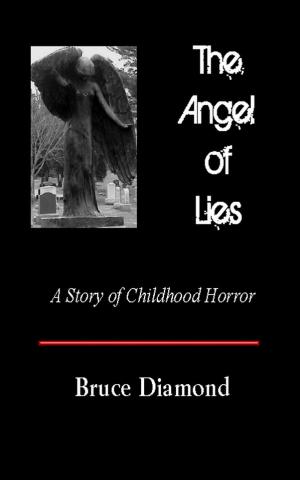 Cover of the book The Angel of Lies by Angela Ashton