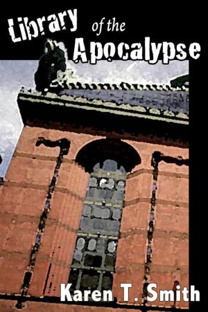 Cover of the book Library of the Apocalypse by Keenen Watts, Ashley Kindler
