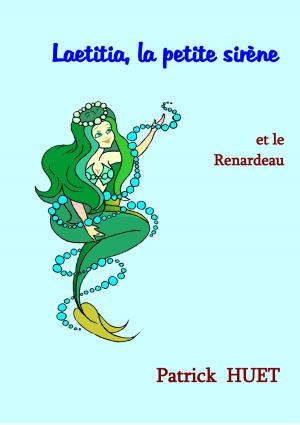 Book cover of Laetitia La Petite Sirène: Le Renardeau