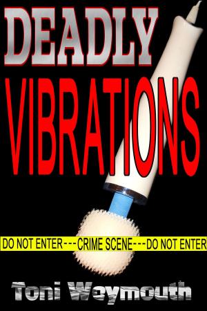 Cover of the book Deadly Vibrations by J.P. Voss