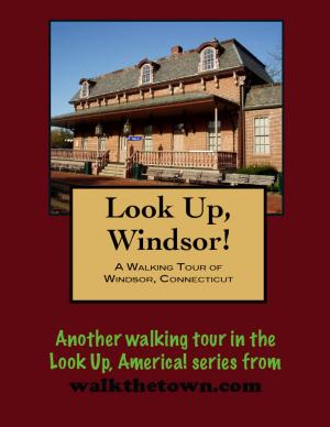 Cover of A Walking Tour of Windsor, Connecticut