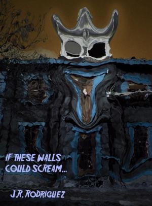 Cover of the book If These Walls Could Scream by Sharon King, Michael King