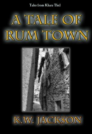 bigCover of the book A Tale of Rum Town by 