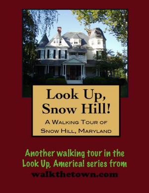 Cover of A Walking Tour of Snow Hill, Maryland