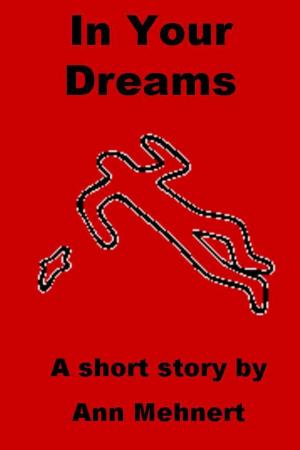 Cover of the book In Your Dreams by DAVID PHILLIPS
