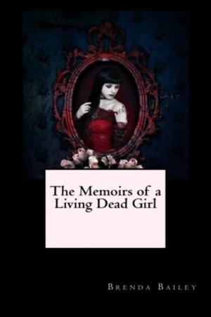 Cover of the book The Memoirs of a Living Dead Girl by Gordon Houghton