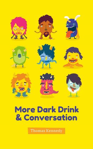 Book cover of More Dark Drink and Conversation