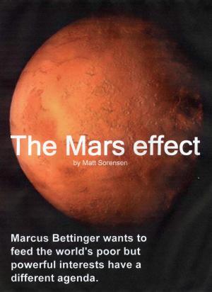Cover of the book The Mars Effect by Matt Sorensen