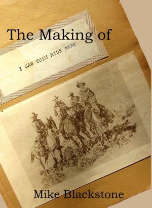 Cover of the book The Making of 'I Saw Them Ride Away' by Herbert Witzel