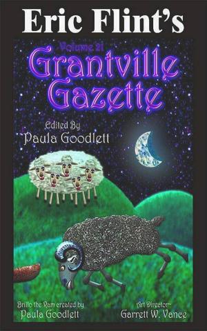 Book cover of Eric Flint's Grantville Gazette Volume 21