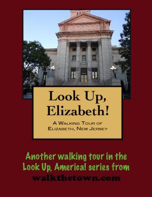 Cover of A Walking Tour of Elizabeth, New Jersey