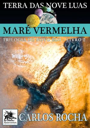 Cover of the book Maré Vermelha by J. M. Macchiavelli