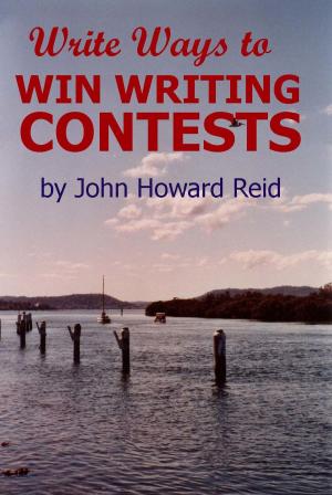 Cover of Write Ways to WIN WRITING CONTESTS: How to Join the Winners' Circle for Prose and Poetry Awards