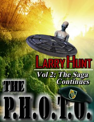 Book cover of The P.H.O.T.O. (VOL 2) The Saga Continues