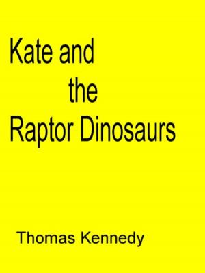 Book cover of Kate and the Raptor Dinosaurs