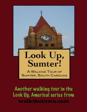 Cover of A Walking Tour of Sumter, South Carolina