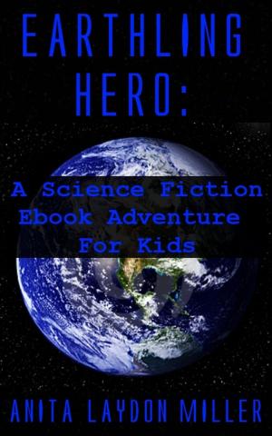 Cover of the book Earthling Hero by Amber L. Spradlin