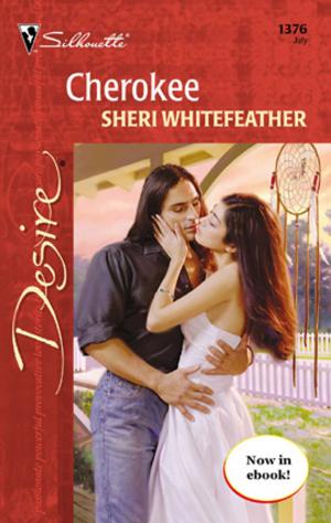 Cover of the book Cherokee by Christine Rimmer