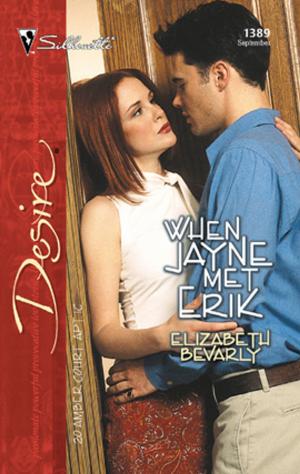 Cover of the book When Jayne Met Erik by Danielle Bannister