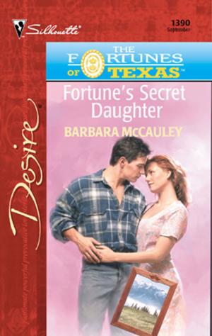 Cover of the book Fortune's Secret Daughter by Elizabeth Bevarly