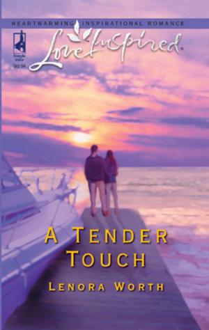 Cover of the book A Tender Touch by Lauren Nichols