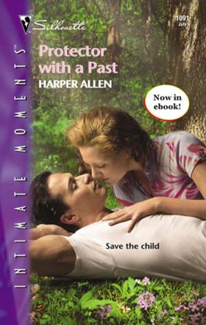 Cover of the book Protector with a Past by Kathleen Creighton