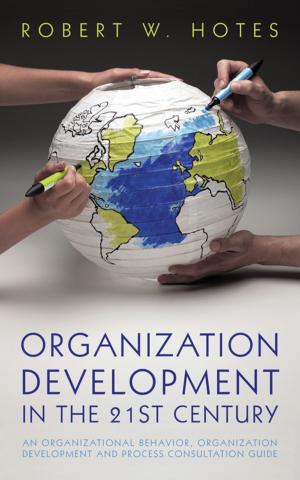 Cover of the book Organization Development in the 21St Century by Byron Daring