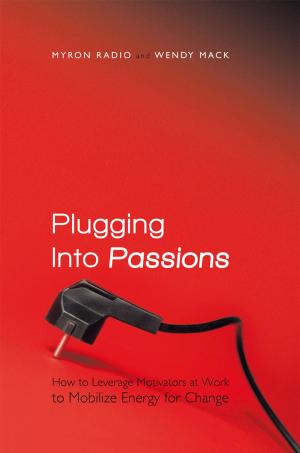 Cover of the book Plugging into Passions by Brad Curtis