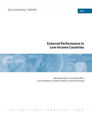 Cover of the book External Performance in Low-Income Countries by Steven Mr. Symansky, Peter Mr. Clark, Leonardo Mr. Bartolini, Tamim Mr. Bayoumi
